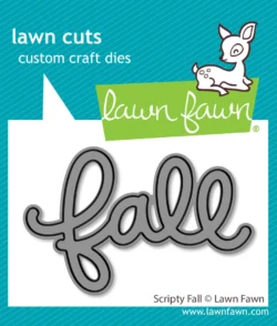Lawn Fawn Scripty Fall Die